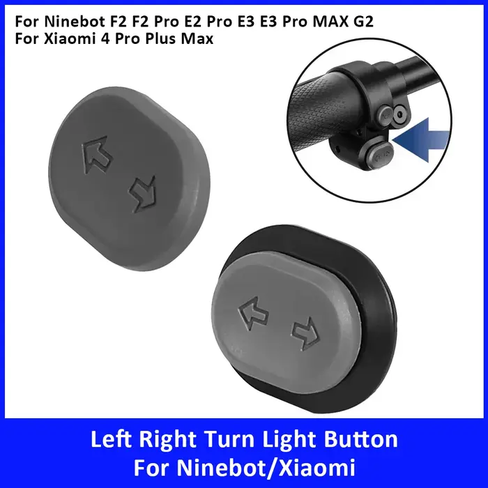 Bouton de clignotant pour Ninebot F2 F2 PRO E2 Pro E3 E3 Pro MAX G2