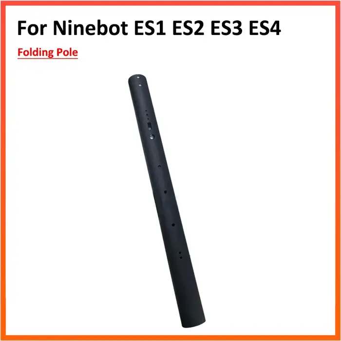 Poteau pliant de batterie pour Scooter électrique Ninebot ES1 ES2 ES3 ES4
